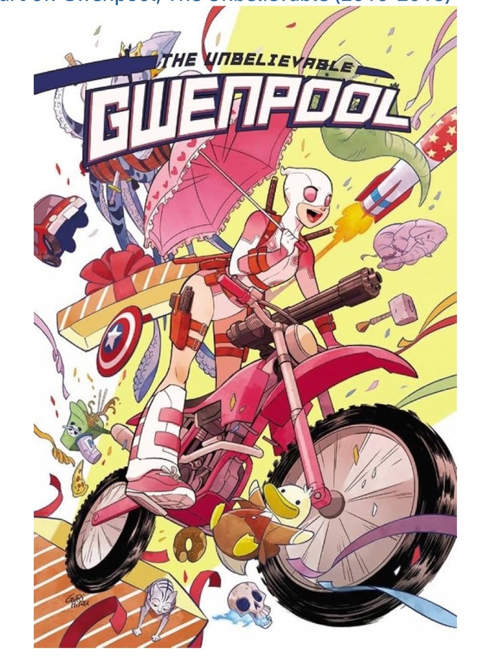 The Unbelievable Gwenpool Part 1:
Part of Gwenpool, The Unbelievable (2016-2018)